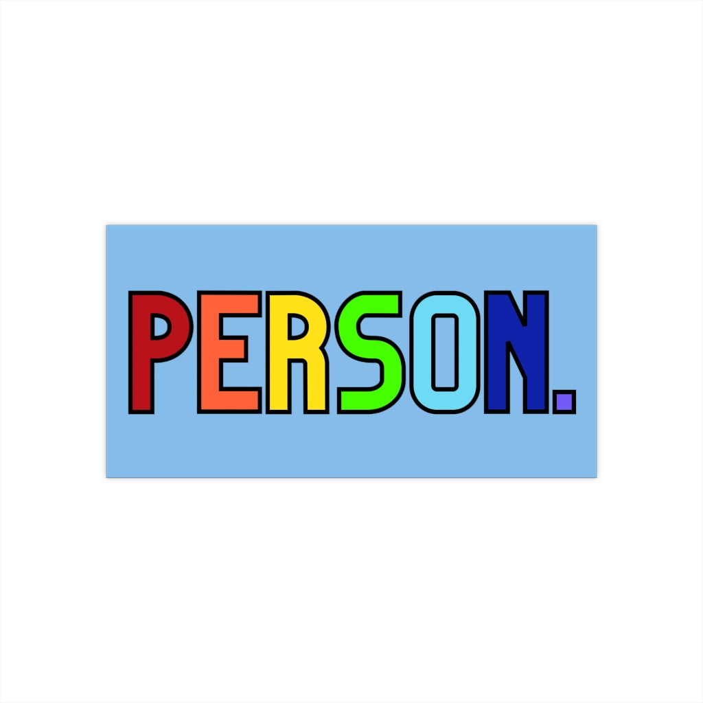 Person. Bumper Stickers