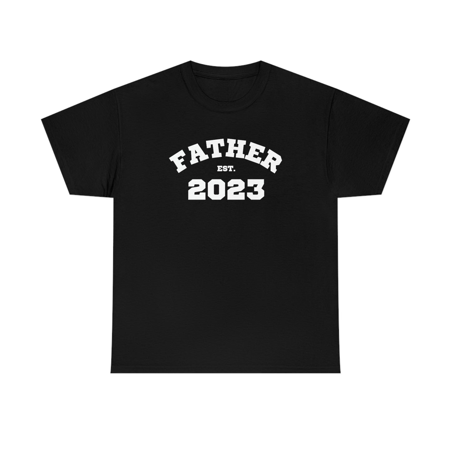 Father Est 2023 Fathers Day Gift for Dad 4 T-Shirt | Unisex Tee Shirt