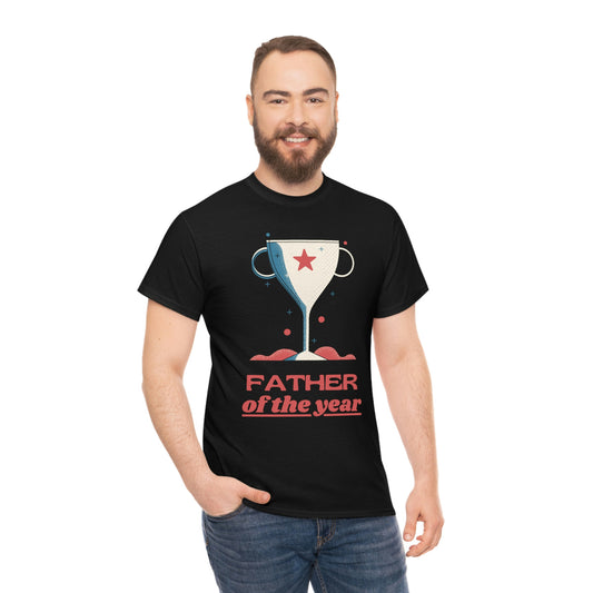 Father of the Year Fathers Day Gift for Dad T-Shirt | Unisex Tee Shirt