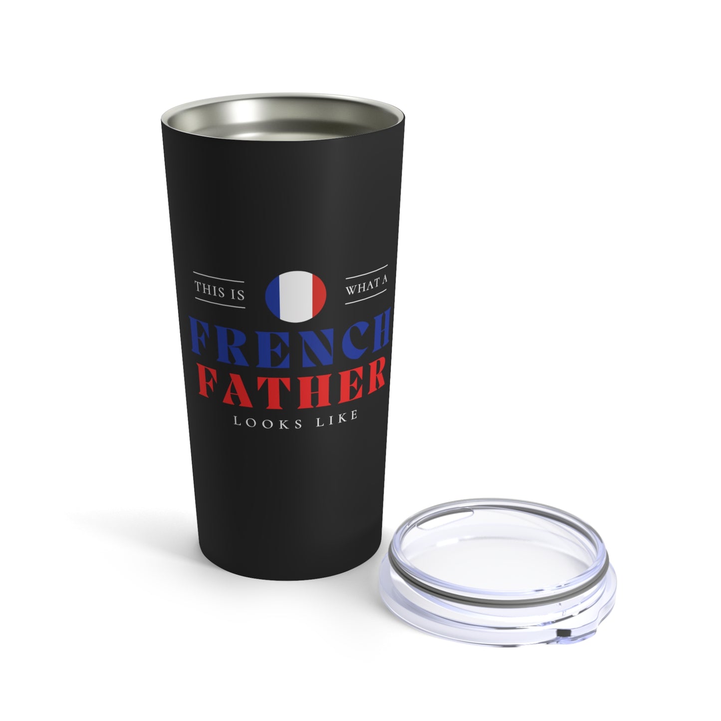 French Father Looks Like France Flag Fathers Day Tumbler 20oz Beverage Container