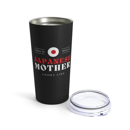 Japanese Mother Looks Like Japan Flag Mothers Day Tumbler 20oz Beverage Container