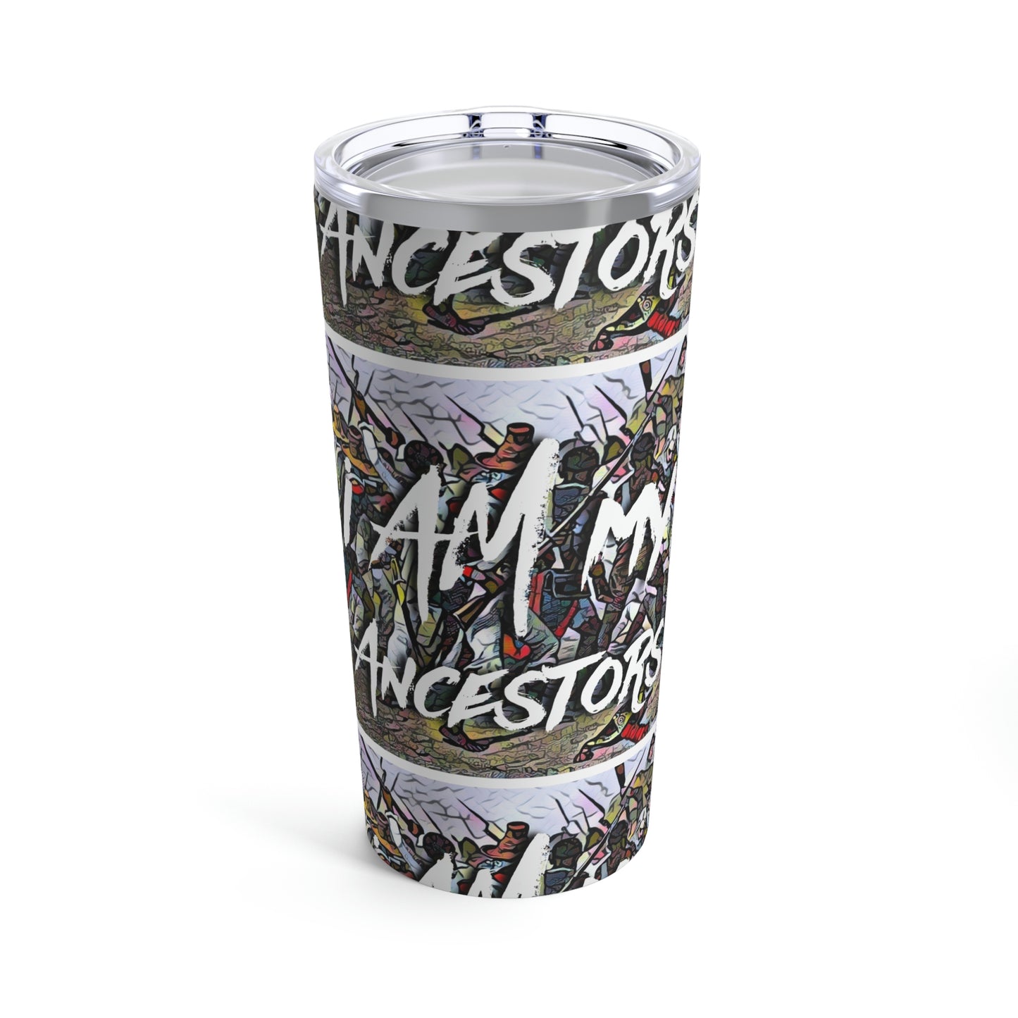 I Am My Ancestors Painting | Represent the Past in the Present Tumbler 20oz