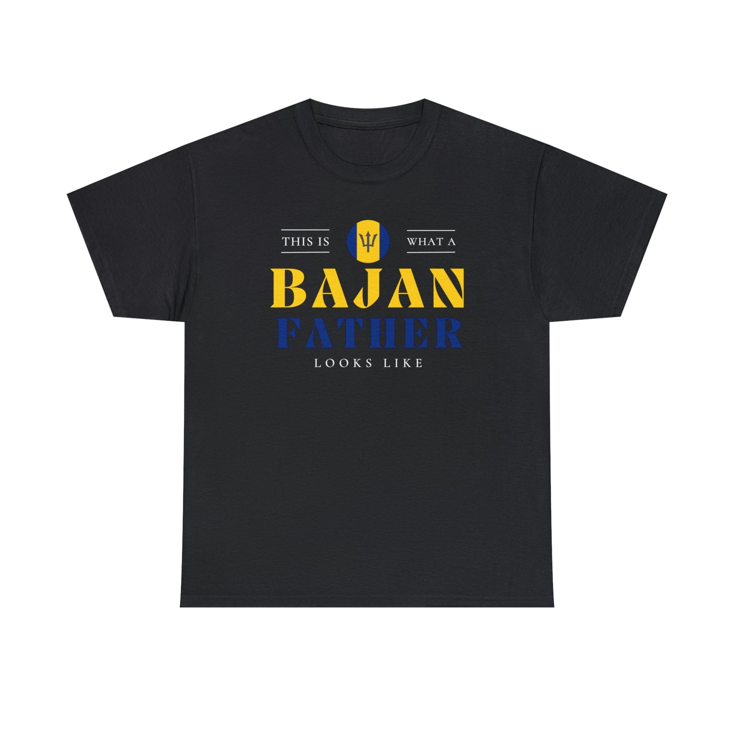 Bajan Father Looks Like Barbados Dad T-Shirt | Unisex Tee Shirt