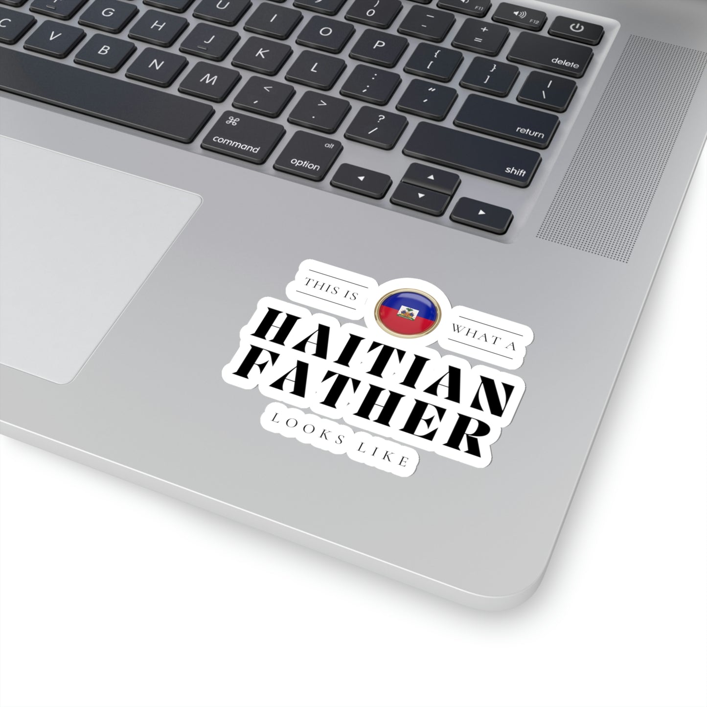 Haitian Father Looks Like Fathers Day Haiti Dad Sticker Stickers