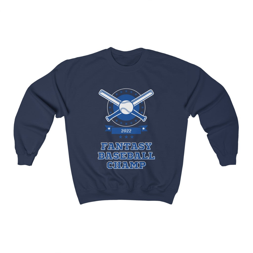 Fantasy Baseball Champ 2022 Sweatshirt | Fantasy Champion Pullover