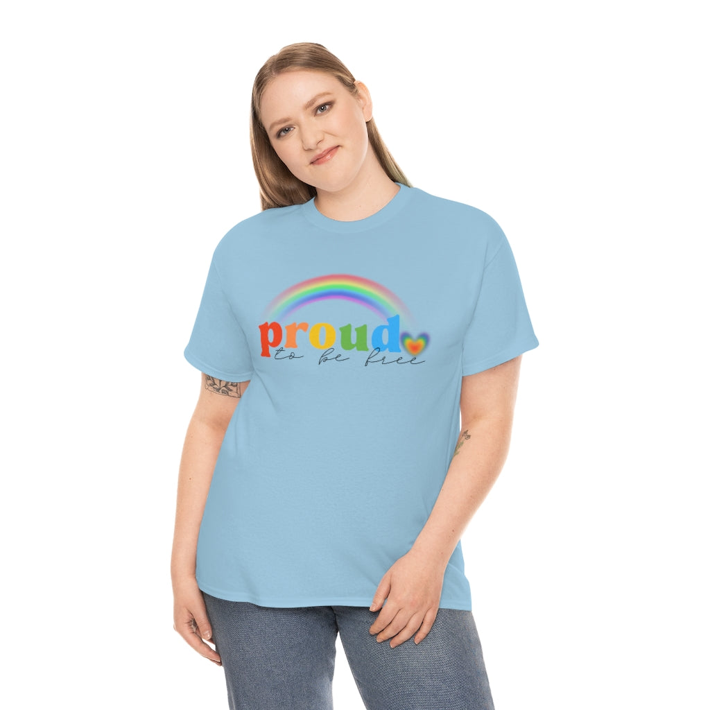 Proud To Be Free Rainbow Flag Shirt | Unisex LGBTQ Gay American Pride Men Women Tee