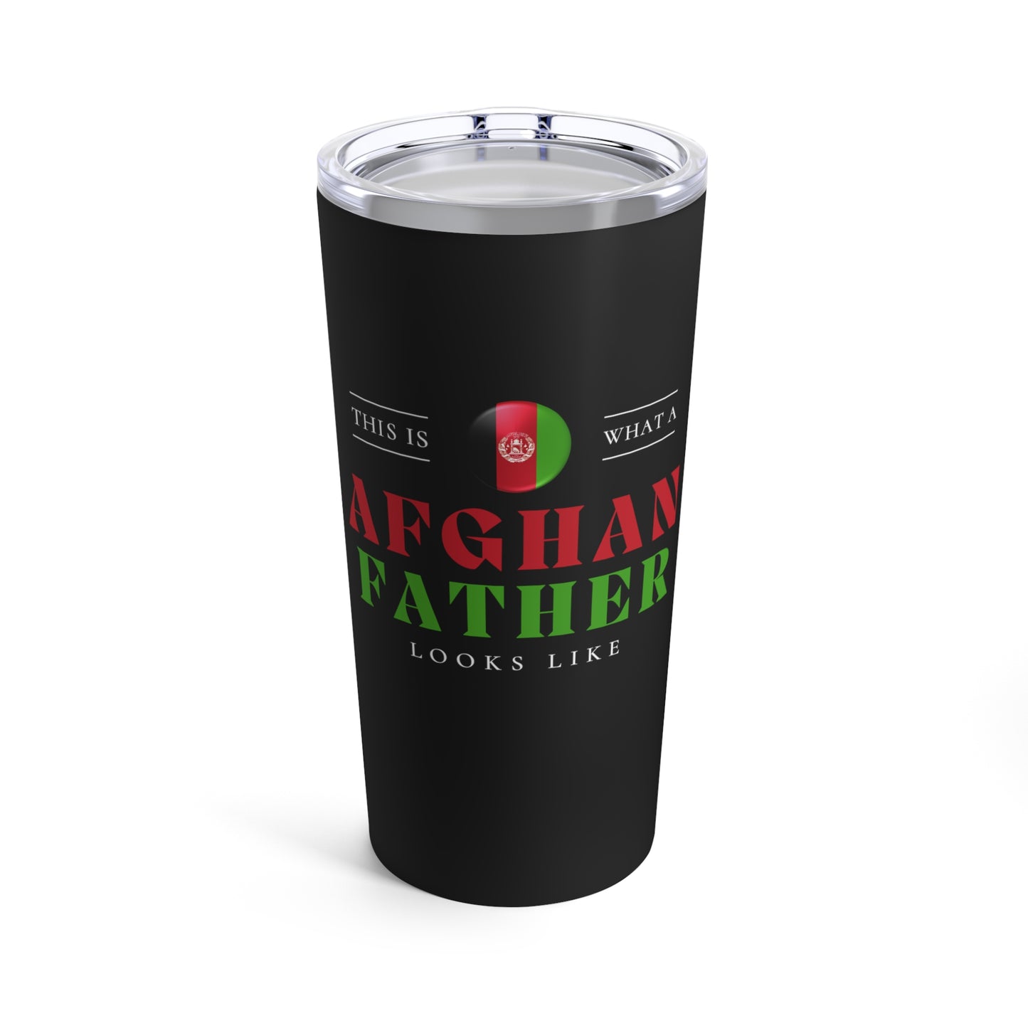 Afghan Father Looks Like Afghanistan Flag Fathers Day Tumbler 20oz Beverage Container