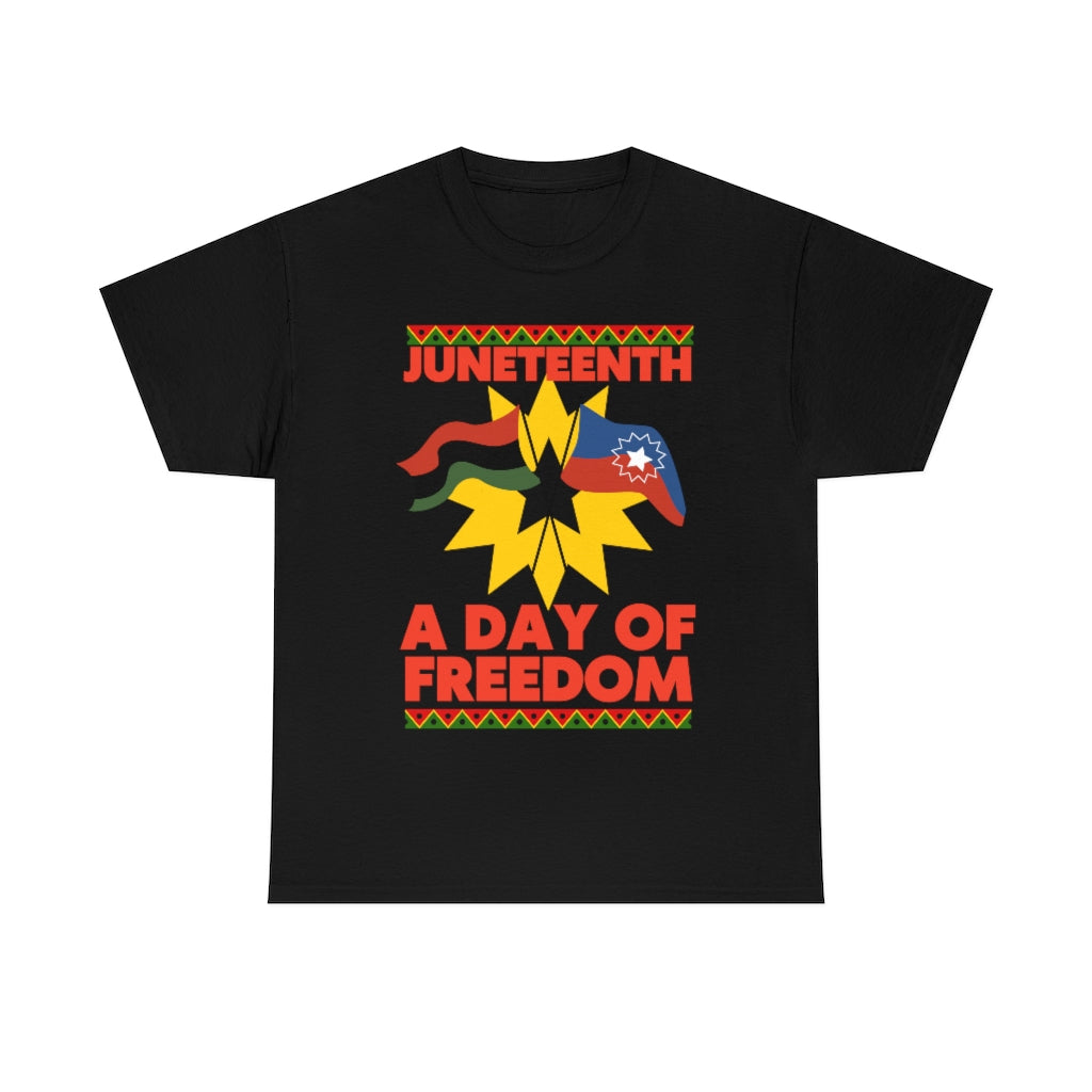 Juneteenth A Day of Freedom T-Shirt | Unisex June 19 1865 Men Women Tee