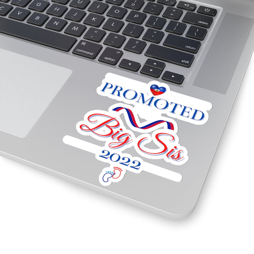 Haiti Promoted to Big Sis 2022 Sticker | Haitian Sister