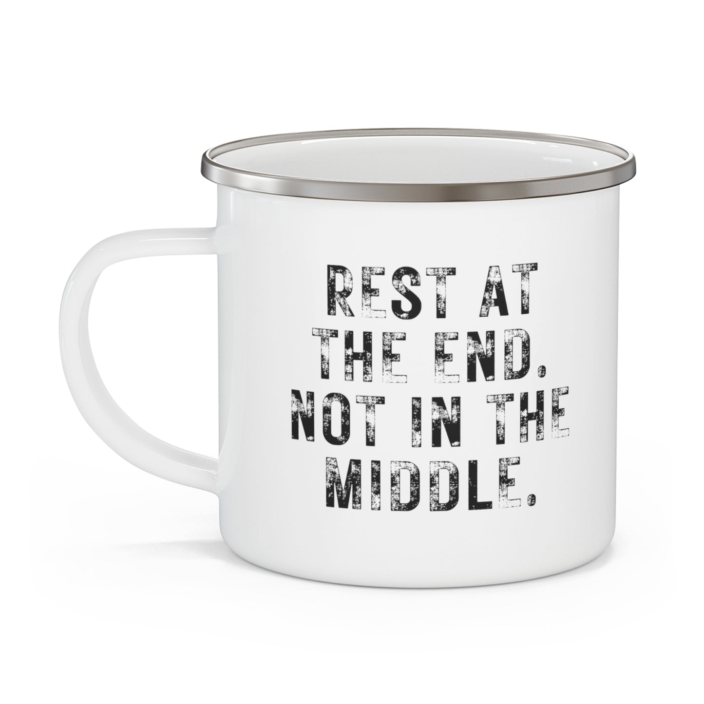 Rest At The End Black Text 12oz Enamel Mug