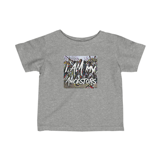 Infant I Am My Ancestors Painting | Represent the Past in the Present Toddler Tee Shirt