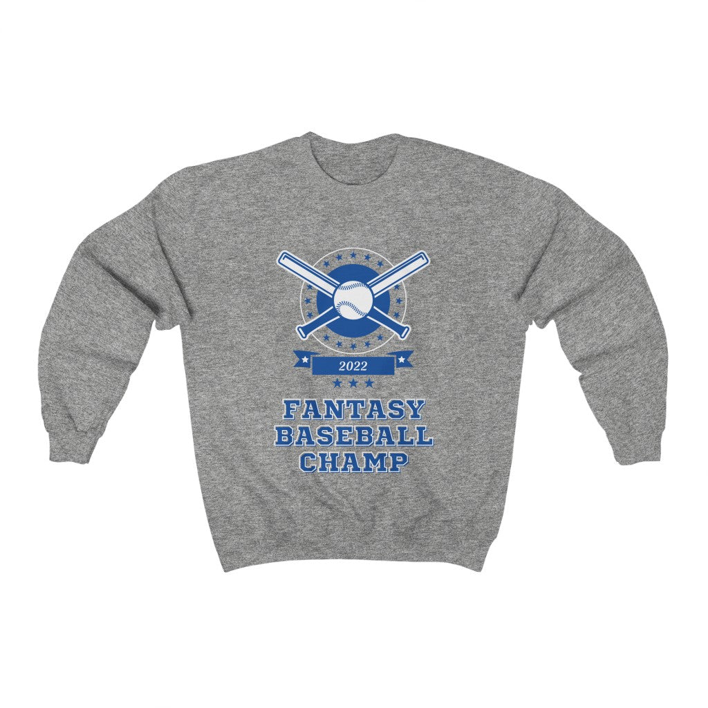 Fantasy Baseball Champ 2022 Sweatshirt | Fantasy Champion Pullover