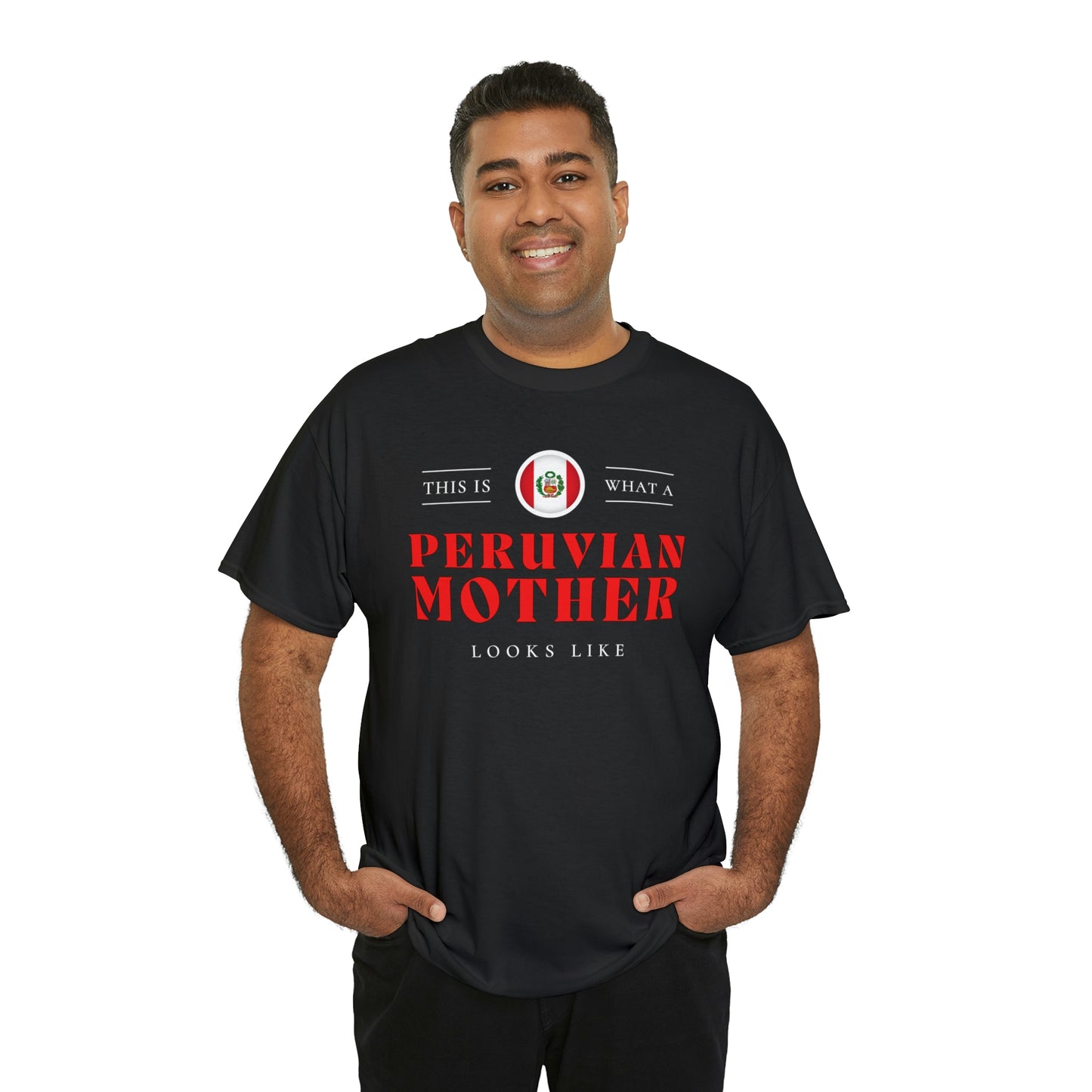 Peruvian Mom Looks Like Peru Mother T-Shirt | Unisex Tee Shirt