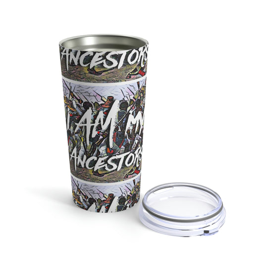 I Am My Ancestors Painting | Represent the Past in the Present Tumbler 20oz