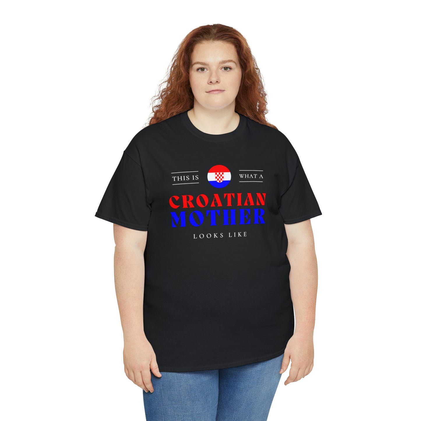 Croatian Mother Looks Like Croatia Mom T-Shirt | Unisex Tee Shirt