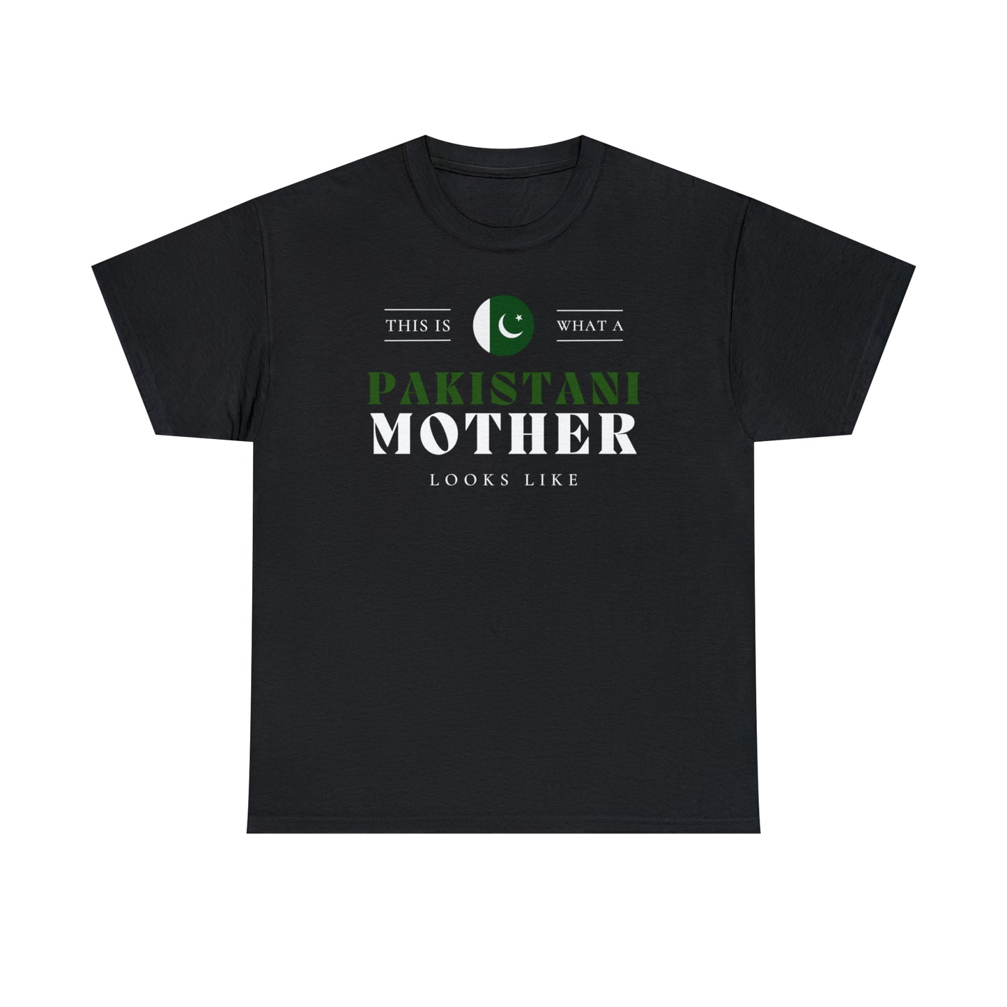 Pakistani Mother Looks Like Pakistan Flag Mothers Day T-Shirt | Unisex Tee Shirt