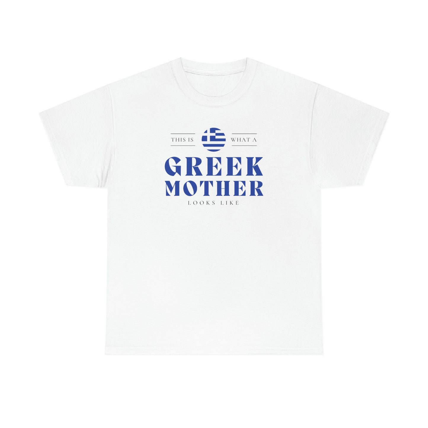 Greek Mother Looks Like Mothers Day Greece T-Shirt | Unisex Tee Shirt