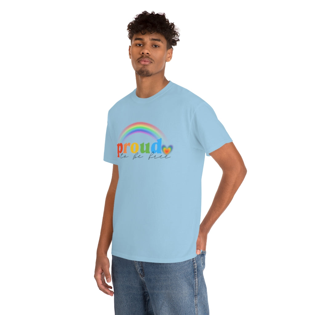 Proud To Be Free Rainbow Flag Shirt | Unisex LGBTQ Gay American Pride Men Women Tee