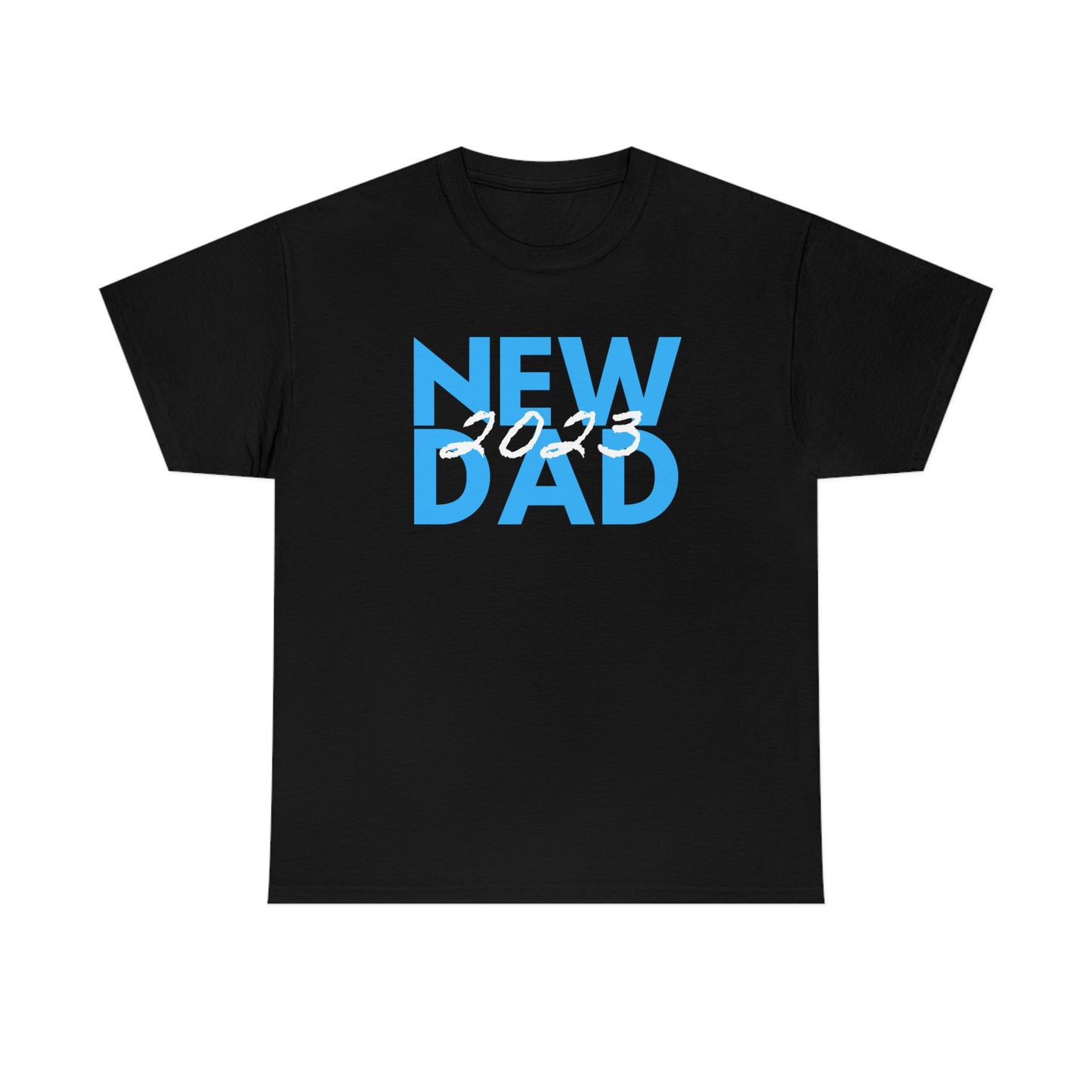 New Dad 2023 First Time Father T-Shirt | Unisex Tee Shirt