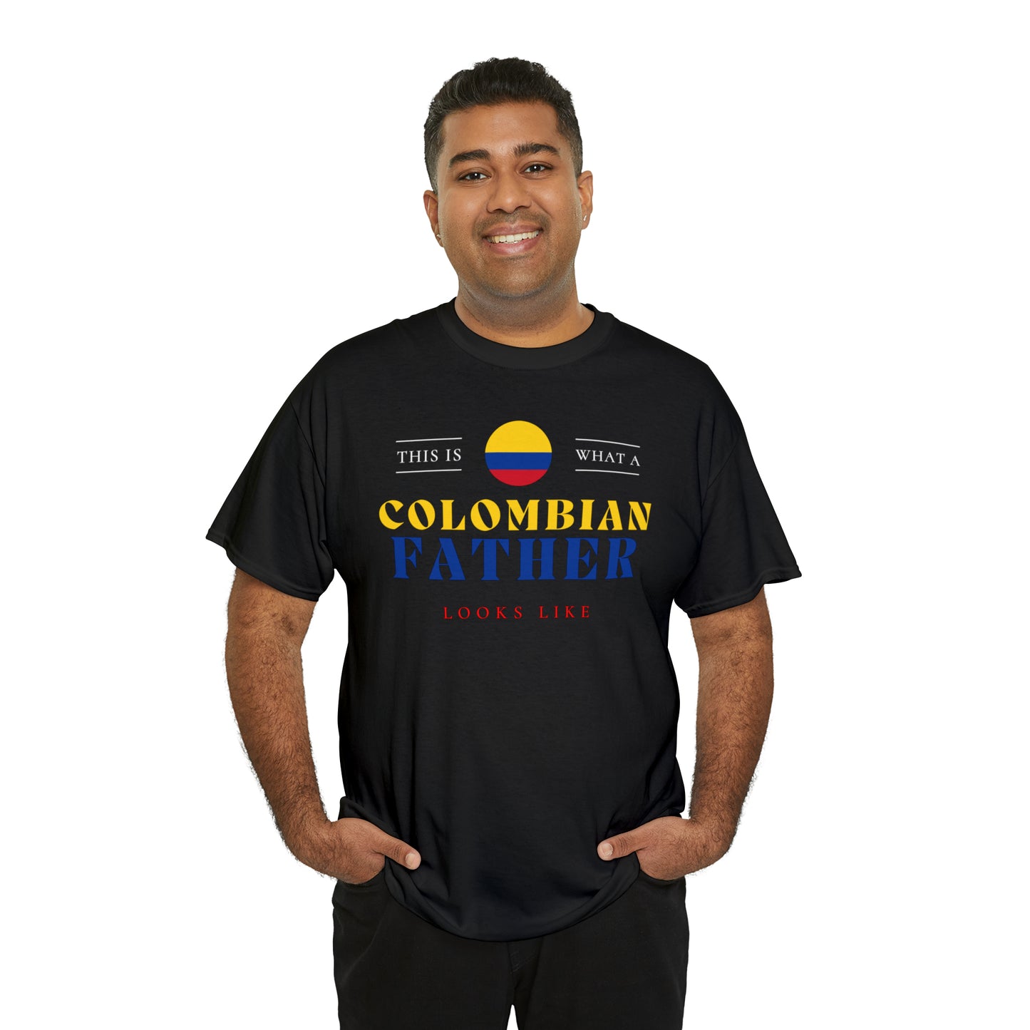 Colombian Father Looks Like Colombia Flag Fathers Day T-Shirt | Unisex Tee Shirt