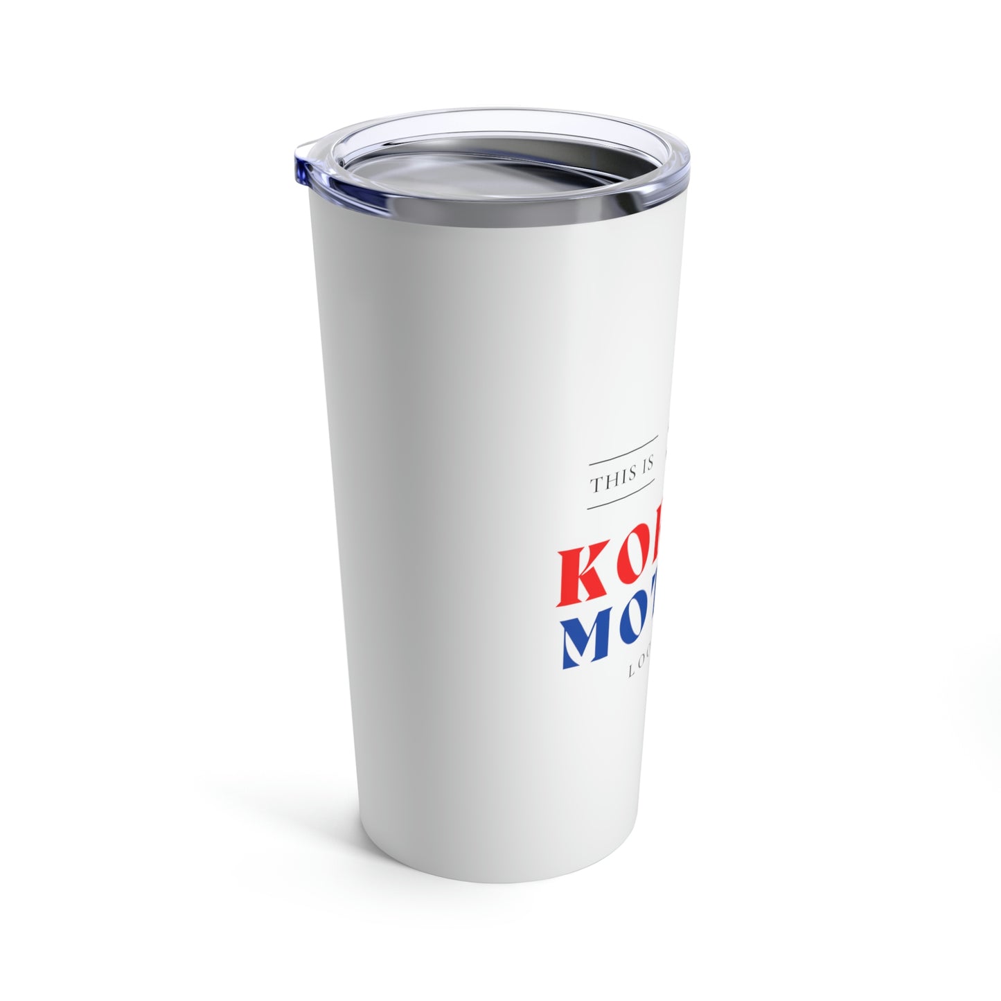 Korean Mom Looks Like South Korea Mother Tumbler 20oz Beverage Container