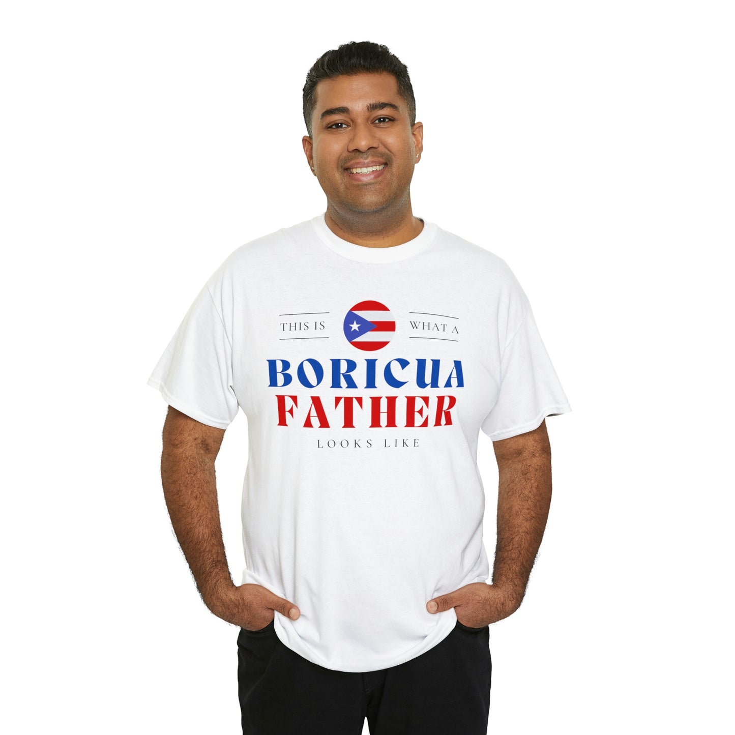 Boricua Dad Looks Like Puerto Rican Father T-Shirt | Unisex Tee Shirt