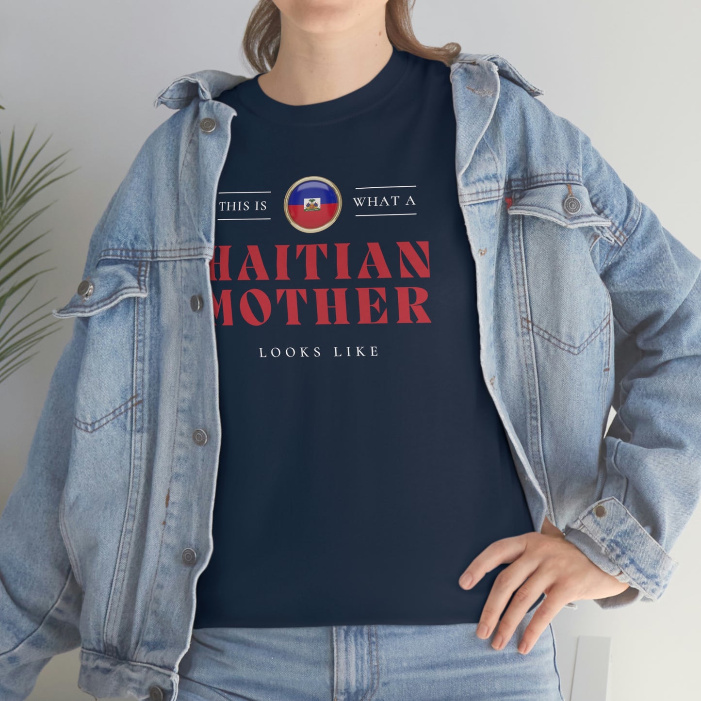 Haitian Mother Looks Like Mothers Day Haiti T-Shirt | Unisex Tee Shirt