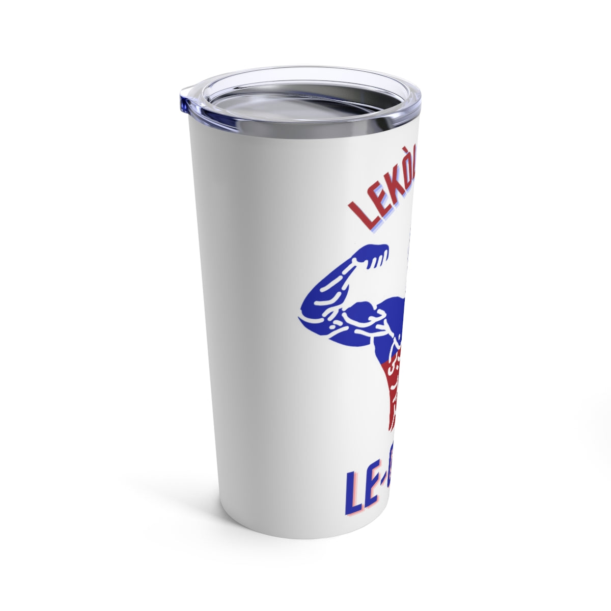 Lekol, Legliz, Le-Gains! | Haitian Gym Saying Tumbler 20oz