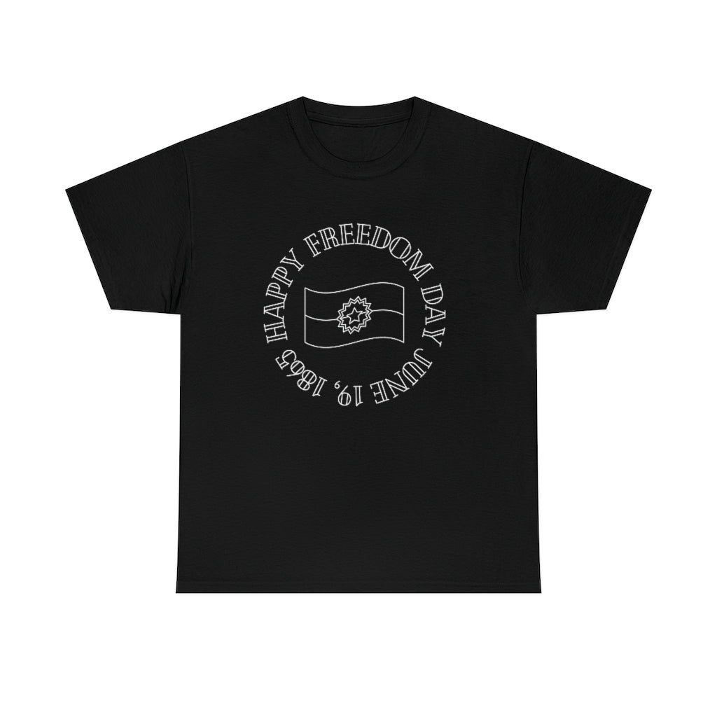 Juneteenth Freedom Day T-Shirt | Unisex June 19 1865 Men Women Tee