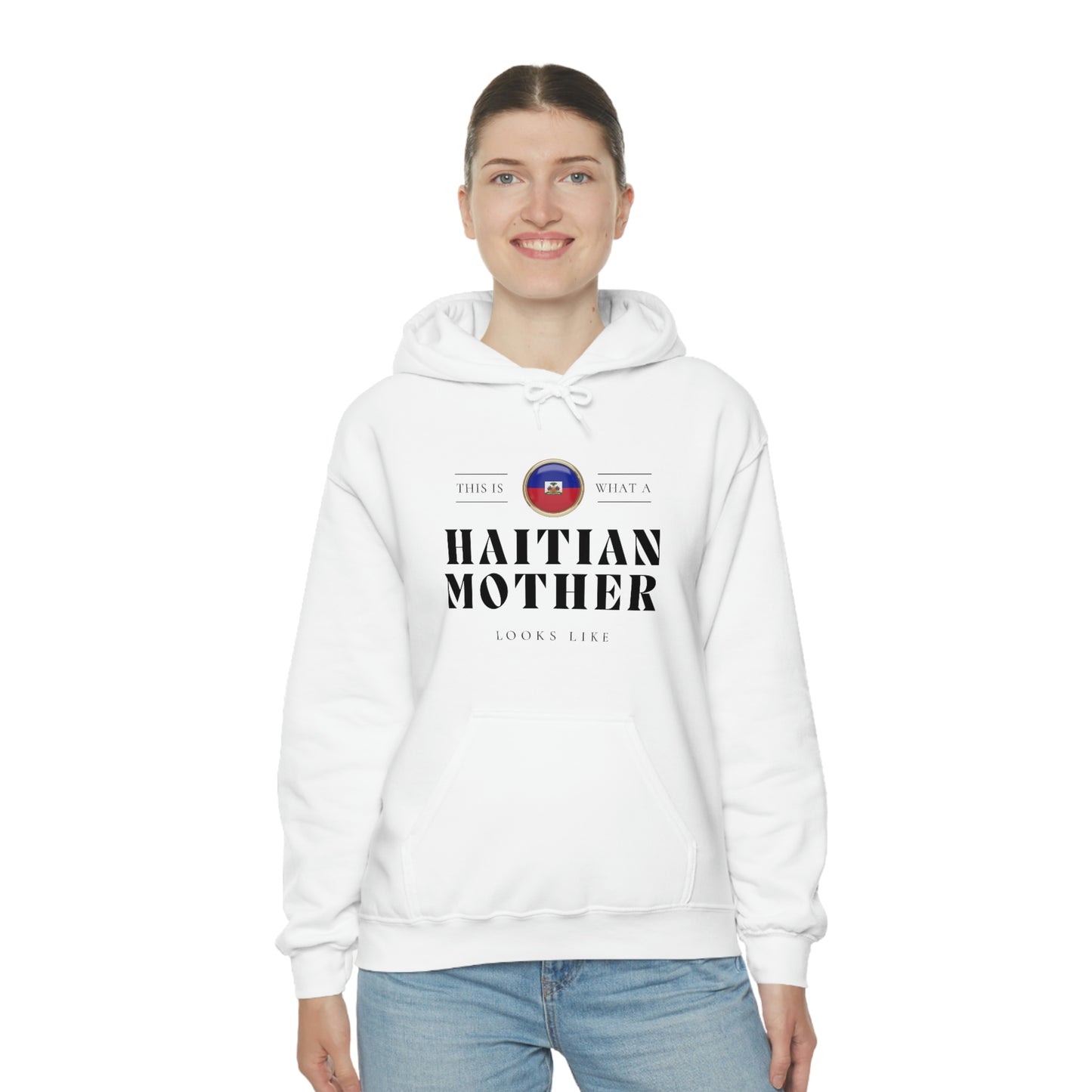 Haitian Mother Looks Like Mothers Day Haiti Hoodie | Unisex Pullover Hooded Sweatshirt