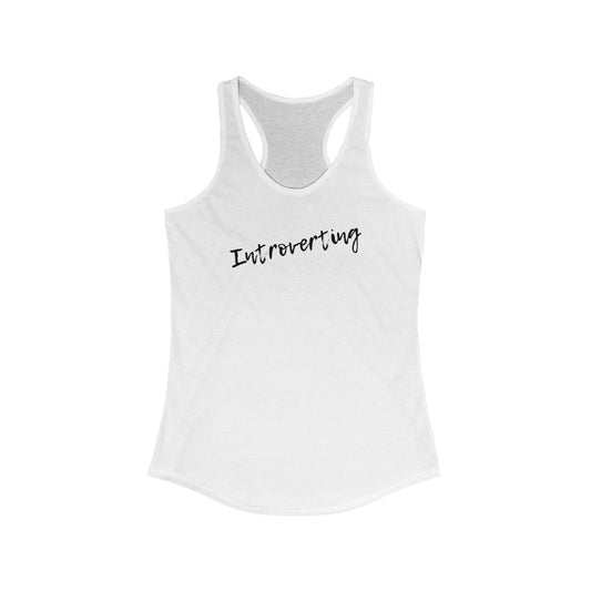 Women's Introverting Racerback Tank Top |  Introvert Antisocial Shirt