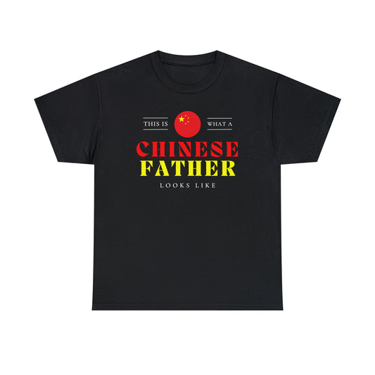 Chinese Father Looks Like China Flag Fathers Day T-Shirt | Unisex Tee Shirt