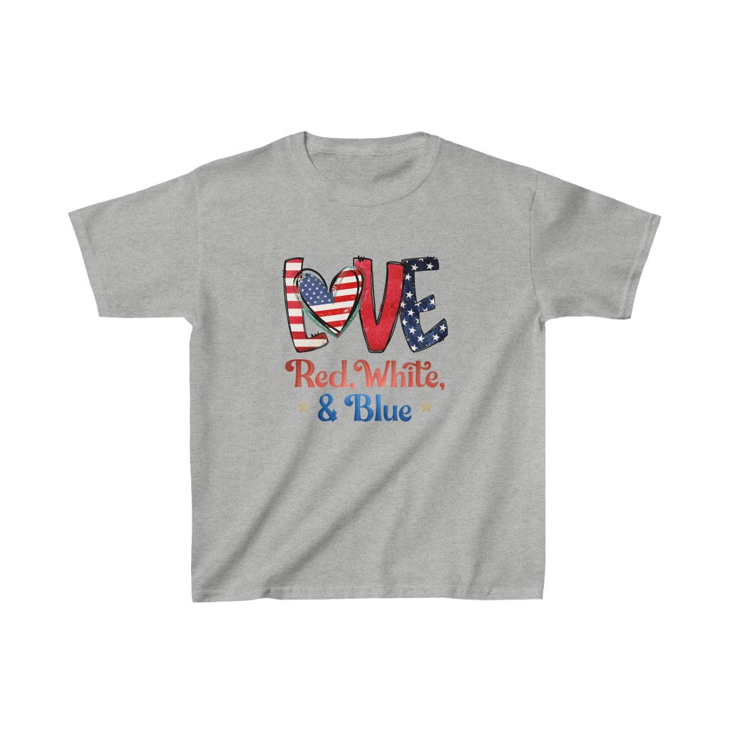 Kids Love Red White And Blue T-Shirt | Unisex Tee Shirt