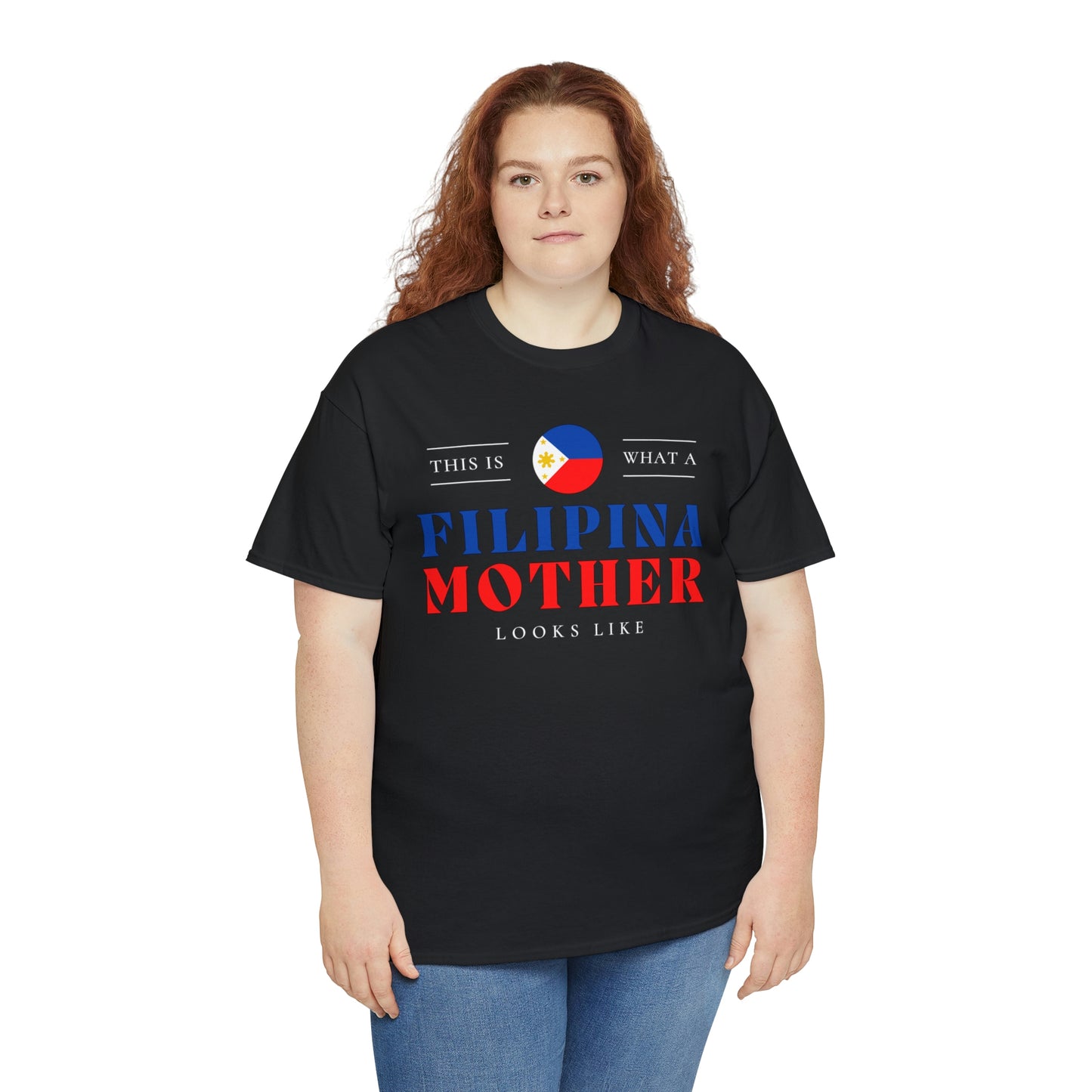 Filipina Mother Looks Like Philippines Mom T-Shirt | Unisex Tee Shirt