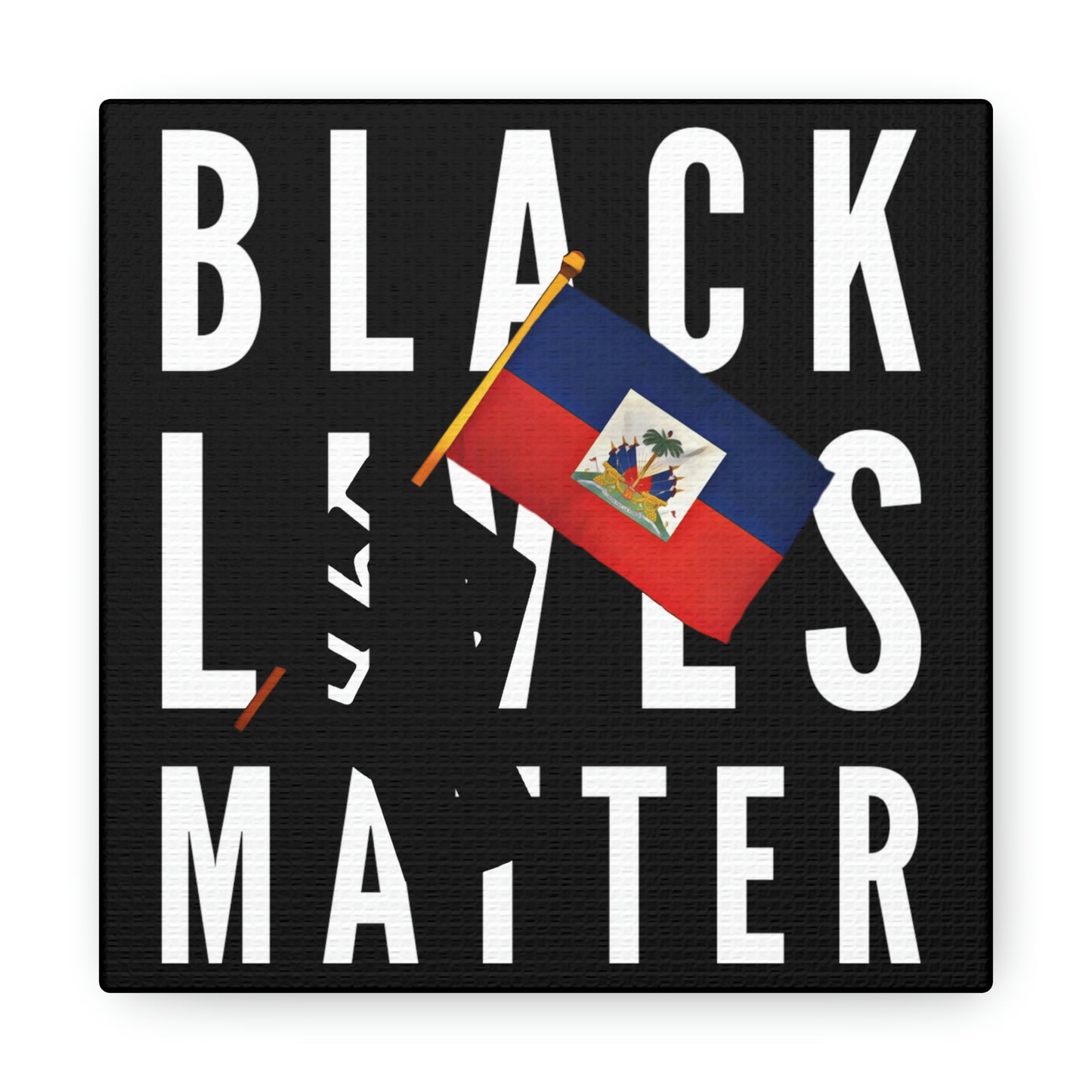 Black Lives Matter Haiti | BLM Haitian Flag Canvas Gallery Wraps | Wall Art