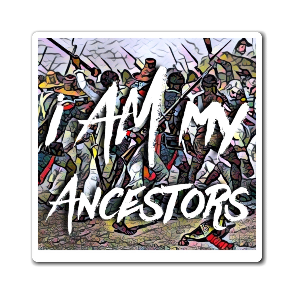 I Am My Ancestors Painting | Represent the Past in the Present Magnet