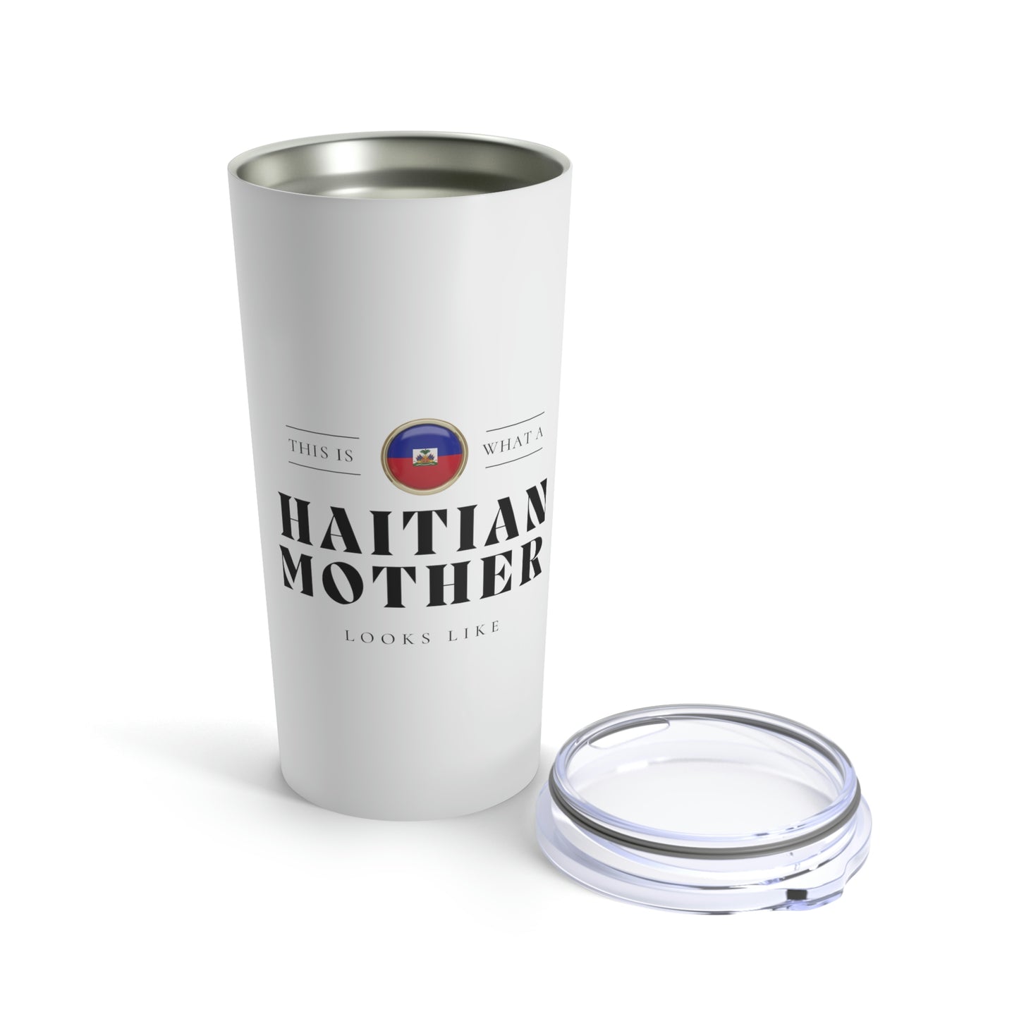 Haitian Mother Looks Like Mothers Day Haiti 2 Tumbler 20oz Beverage Container