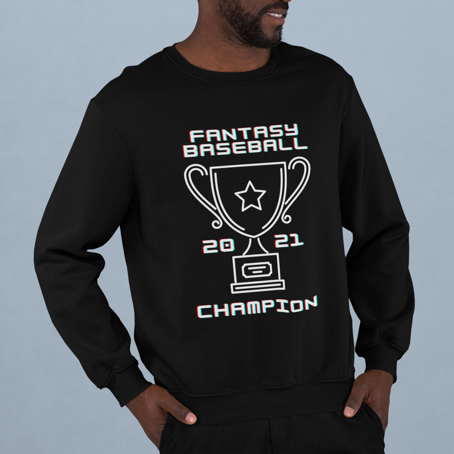 Fantasy Baseball Champion 2021 Sweatshirt | Fantasy Champ Pullover