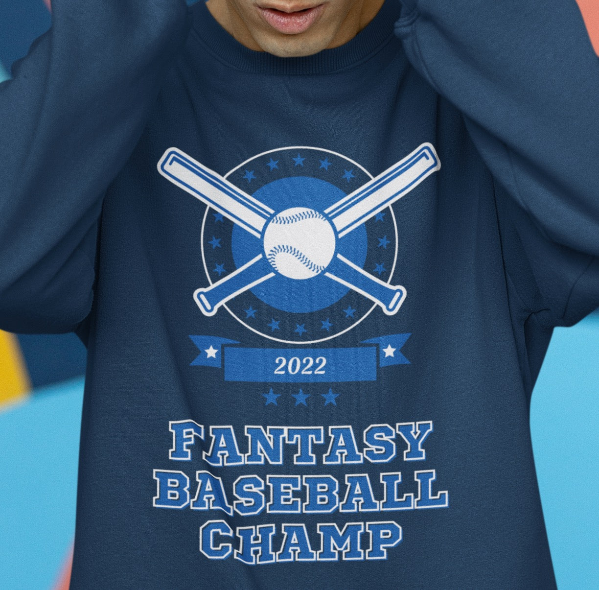 Fantasy Baseball Champ 2022 Sweatshirt | Fantasy Champion Pullover